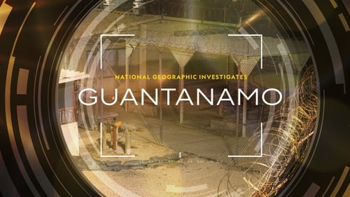 Watch National Geographic Investigates - Guantanamo: Battle for Justice Online Vidspot