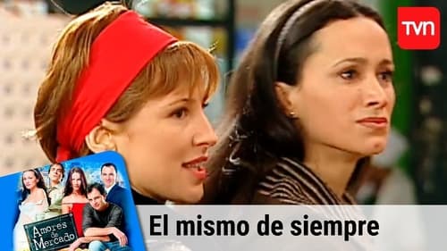 Amores de mercado, S01E54 - (2001)