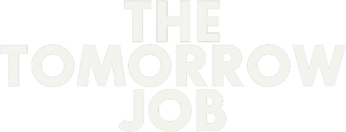The Tomorrow Job