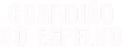 Guardião do Espelho