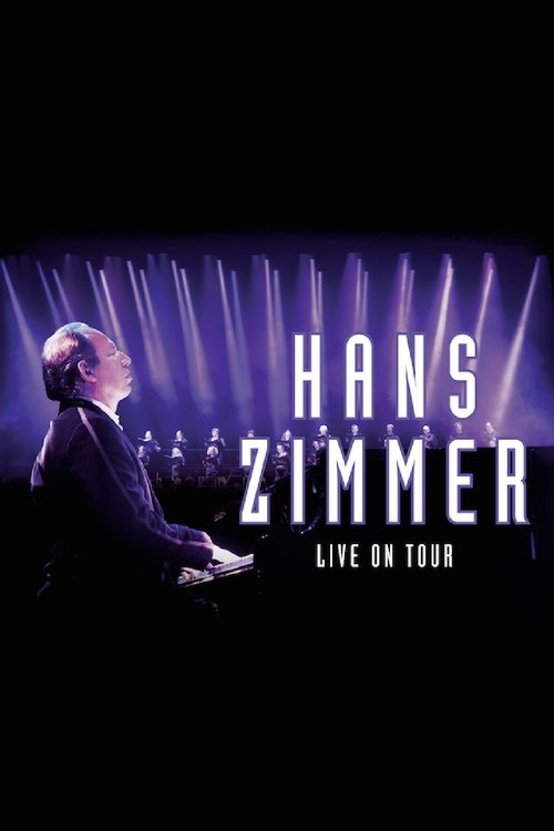 Hans Zimmer Live on Tour Streaming VF