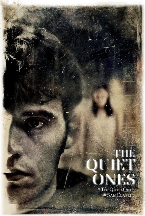 The Quiet Ones poster