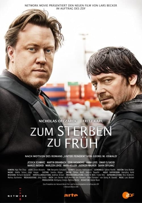 Zum Sterben zu früh Movie Poster Image