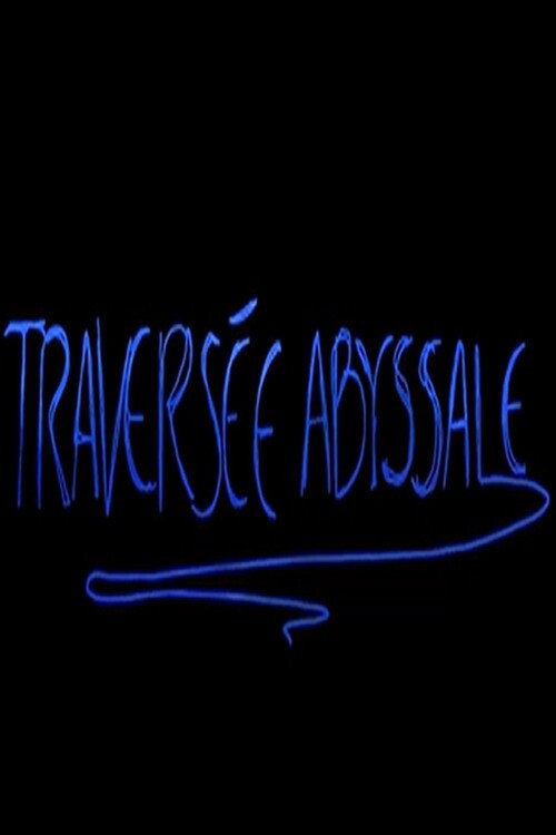Traversée abyssale