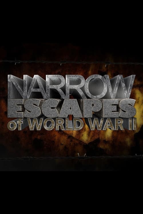 Poster Narrow Escapes of WWII