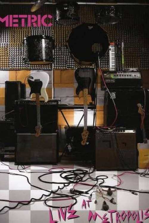 Metric: Live at Metropolis
