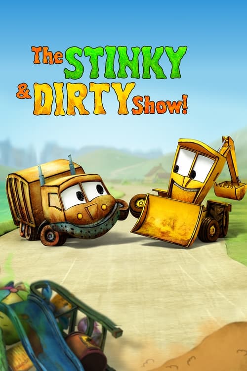 Stinky et Dirty (The Stinky & Dirty Show) - Saison 1