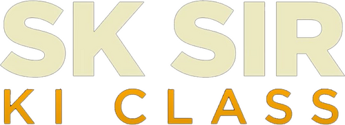 SK Sir Ki Class