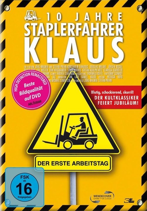 Staplerfahrer Klaus - Der erste Arbeitstag