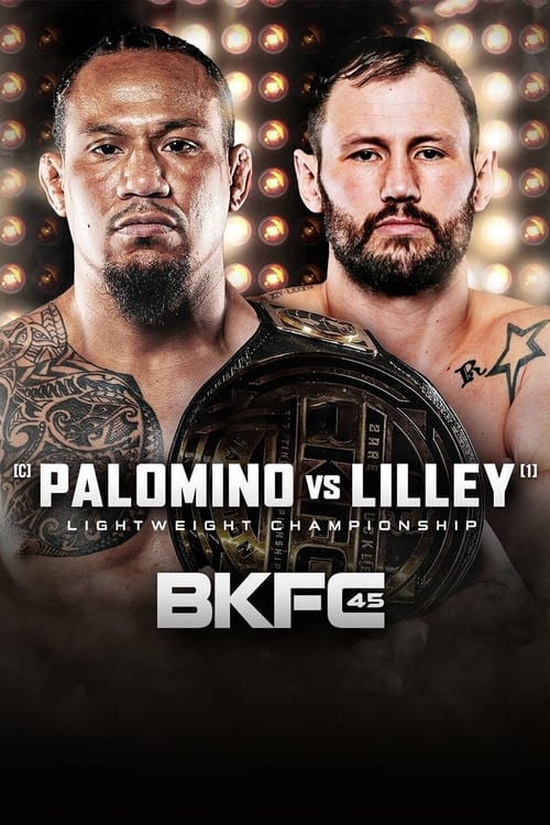 BKFC 45: Palomino vs. Lilley (2023) poster