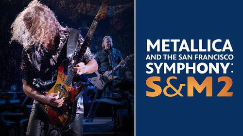 Metallica and San Francisco Symphony: S&M2
