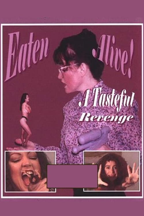 Eaten Alive: A Tasteful Revenge (1999) poster