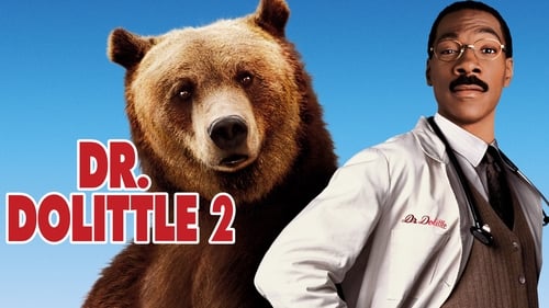 Dr. Dolittle 2 - The doctor is in again. - Azwaad Movie Database