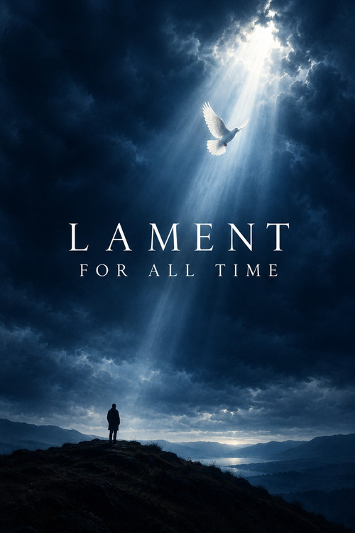 Lament for All Time