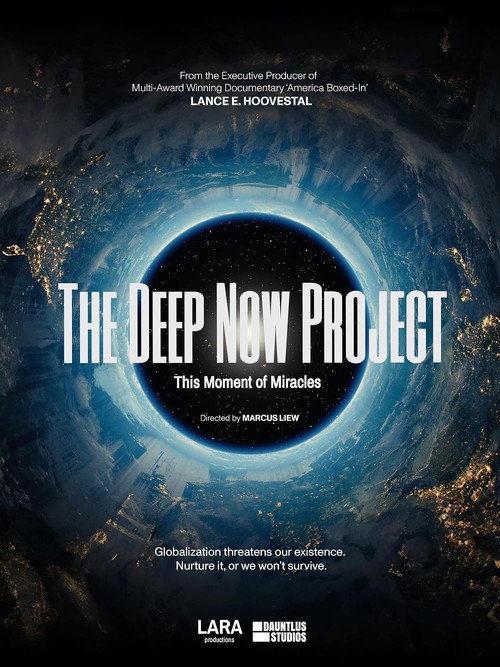The Deep Now: This Moment of Miracles poster