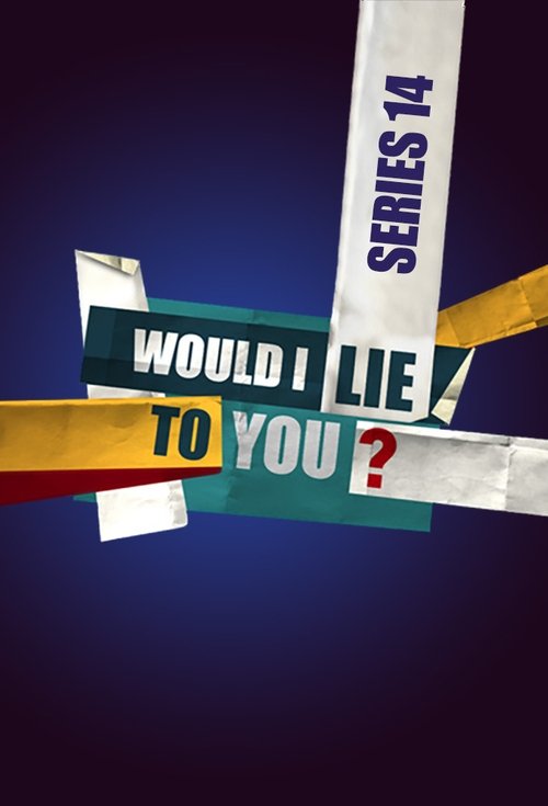 Would I Lie to You?, S14 - (2021)