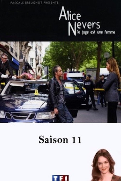 Ver temporada 11 de Alice Nevers Póster de la temporada 11 de la serie Alice Nevers