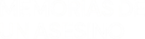 Memorias de un Asesino