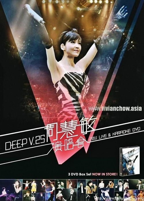Vivian Chow Deep V 25th Anniversary Concert 2011 2012