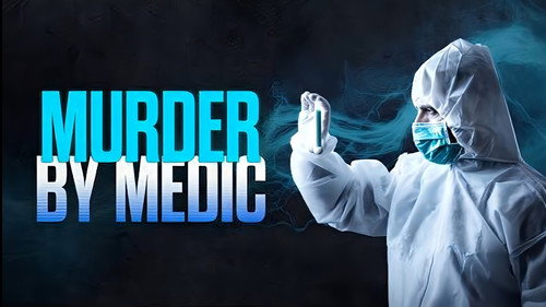 Murder by Medic