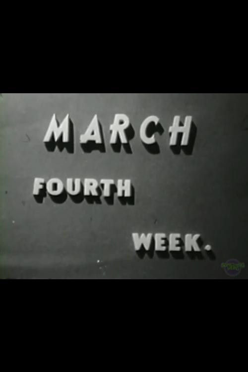 March Fourth Week.