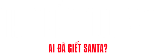 Thị trấn mưu sát: Ai đã giết Santa?