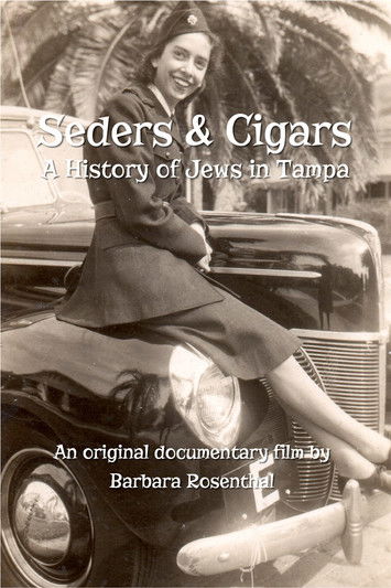 Seders & Cigars: A History of Jews in Tampa poster