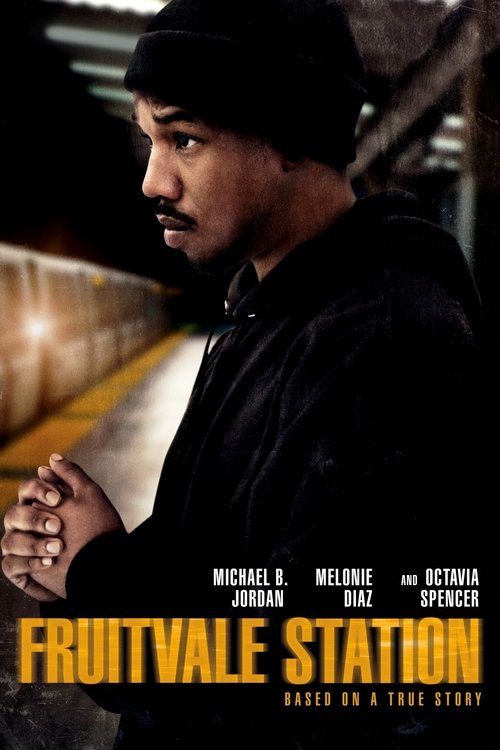 Fruitvale Station 2013