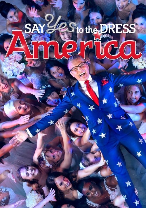 Say Yes to the Dress: America 2020