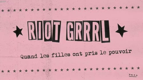 Revolution, Riot Grrrl Style