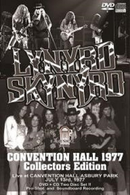 Lynyrd Skynyrd Live at Convention Hall 1977 1977