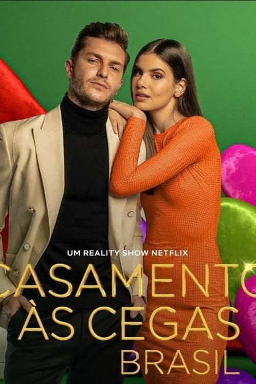 Where to stream Casamento às Cegas: Brasil Season 1