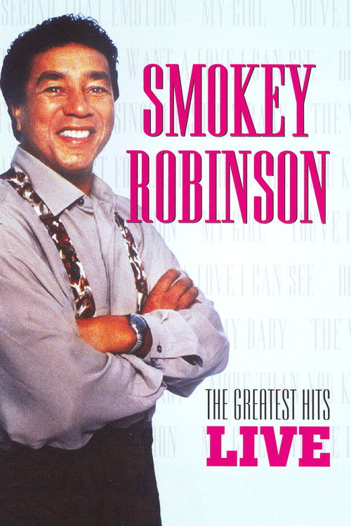 Smokey Robinson: The Greatest Hits Live (1998) poster
