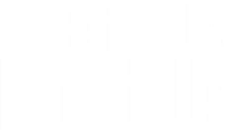 Le Retour des Hirondelles