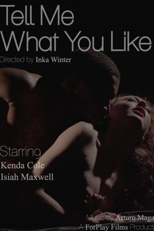 Tell Me What You Like Poster