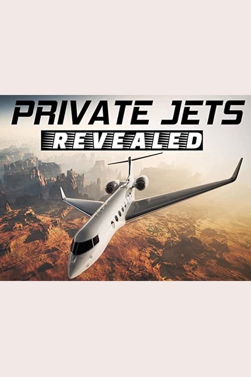 Private Jets Revealed poster