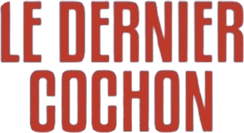 Le dernier cochon