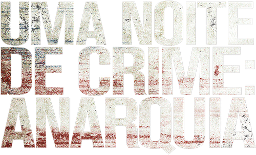 Uma Noite de Crime: Anarquia - Logo 2