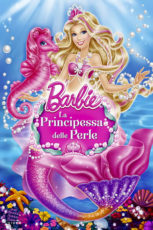 Barbie: The Pearl Princess