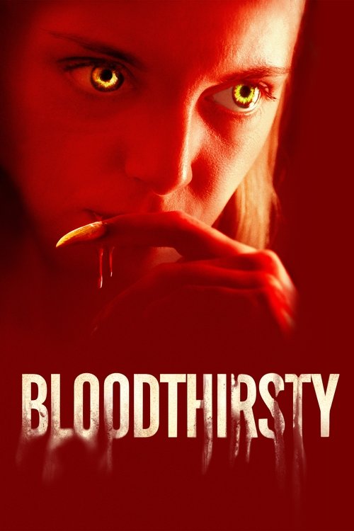 Bloodthirsty - 2021 Bloodthirsty - 2021