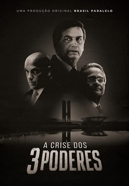 Poster A Crise dos Três Poderes