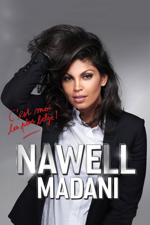 Nawell Madani – C’est moi la plus belge! movie poster player