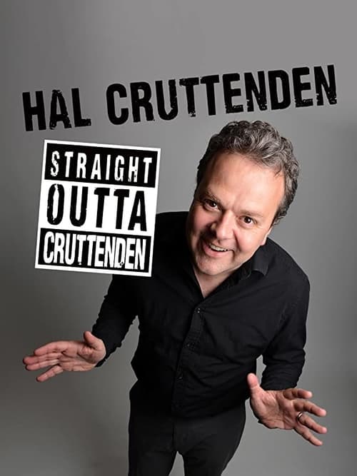 Hal Cruttenden: Straight Outta Cruttenden