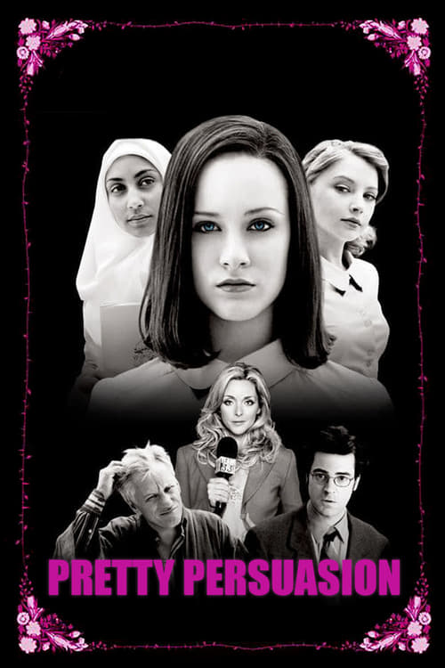 Pretty Persuasion (2005) poster