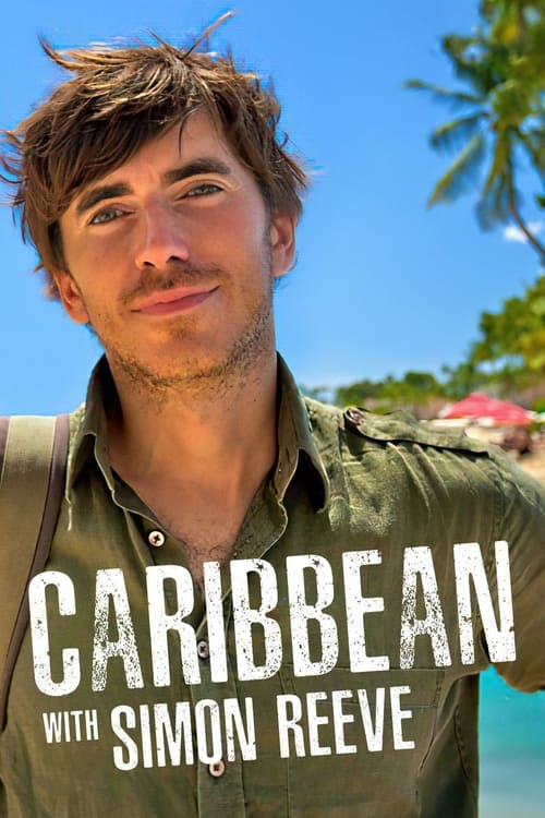 Poster Caribbean with Simon Reeve