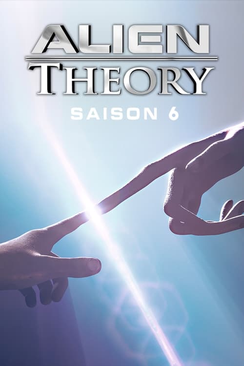 Alien Theory, S06 - (2013)