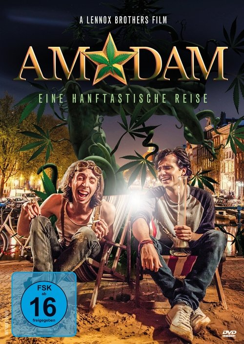 AmStarDam - Eine Hanftastische Reise