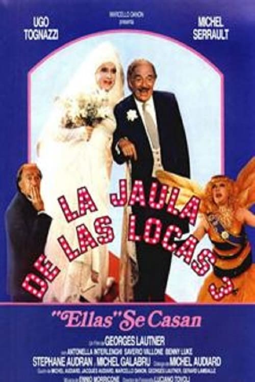 La jaula de las locas 3, Ellas se casan 1985