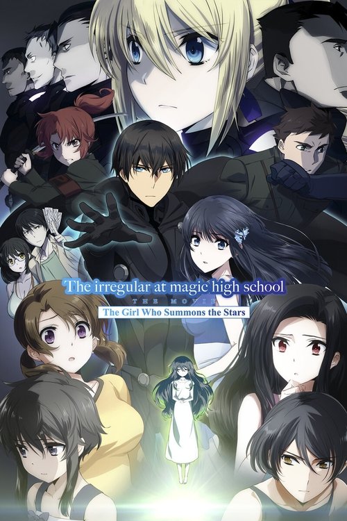 The Irregular at Magic High School: The Girl Who Summons the Stars poster