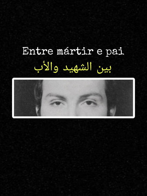 Entre Mártir e Pai